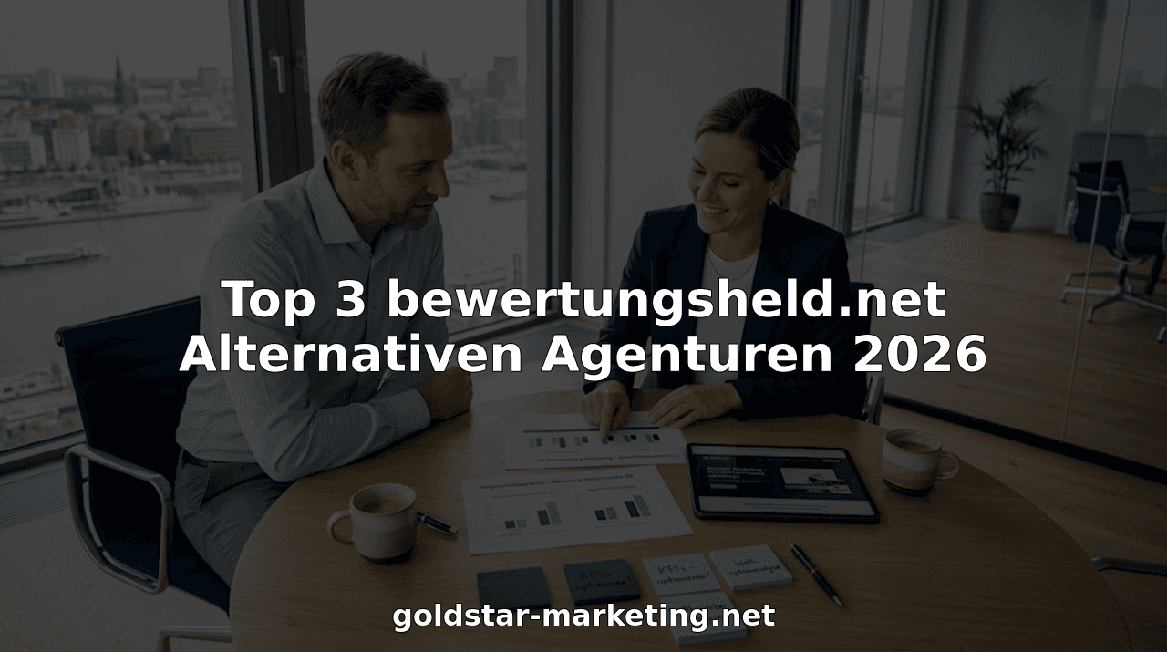 Top 3 bewertungsheld.net Alternativen Agenturen 2026
